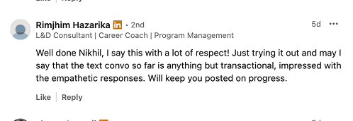 LinkedIn comment from Rimjhim Hazarika: the text conversation is anything but transactional, impressed with the empathetic responses.