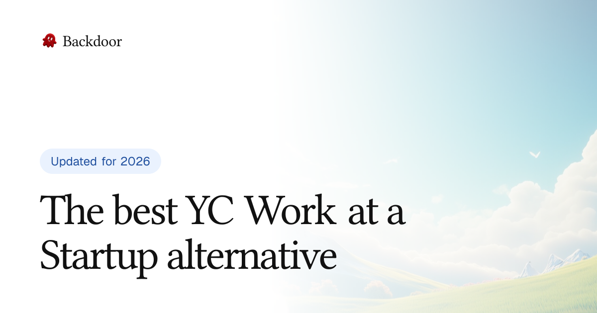 Best YC Work at a Startup Alternative in 2026: Backdoor